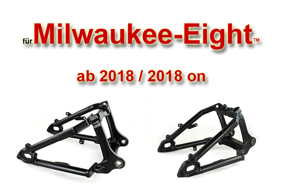 Milwaukee-Eight 2018 on